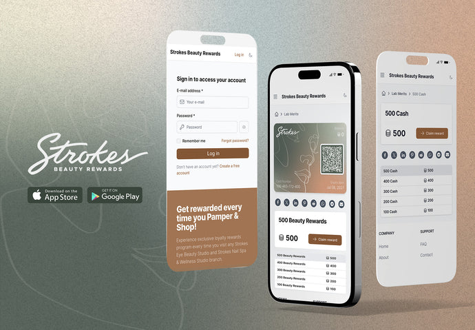 Pamper Yourself and Get Rewarded With The New Strokes Beauty Rewards App